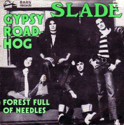 Slade : Gypsy Road-hog
